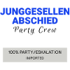 Junggesellenabschied Party Crew