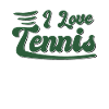 I love tennis