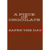 A piece of chocalate