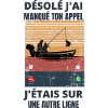 j'étais sur une autre ligne