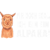 Alpaka, Mir doch egal, Spruch