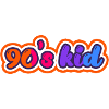 90's kid