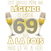 Anniversaire 69 ans Légende