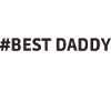 #Best Papa