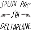 j'peux pas j'ai deltaplane