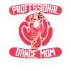 Mama Mother Dance Mother