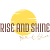Rise and Shine