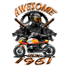 Awesome since 1961, biker's birthday