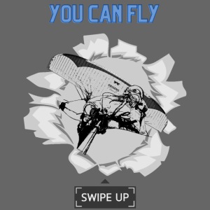 You can Fly, swipe up