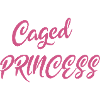 Caged Princess