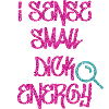 Small dick energy - Glitter