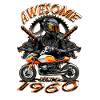 Awesome since 1960, biker's birthday