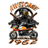 Awesome since 1962, biker's birthday