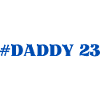 #Daddy Daddy23 Dad Dad Daddy Daddy Daddy Favorite Person