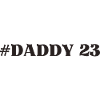 Daddy 23 Dad Papa