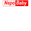 Népotisme Nepo Bébé