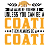 Soyez toujours vous-même Coati Nasenbär