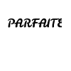 Parfaite
