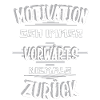Motivation geh Vorwärts