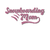 Snowboarding Mom