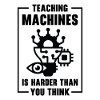 Teaching Machine Learning Artificial Intelligence