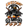 Awesome since 1972, biker's birthday