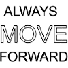 AlwaysMoveForward