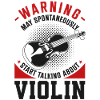 Violin Violinist Warning May