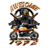 Awesome since 1972, biker's birthday