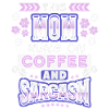 Mama-Mutti-Mom, coffee sarcasm, funny saying