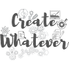 Create whatever