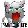 Im too cute Cat