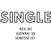 Lustiger Single spruch