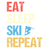Eat Sleep Ski Repeat