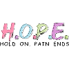 Hold On Pain Ends "Hope"