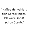 Kaffee Zitat