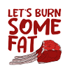 Let's Burn Some Fat 4