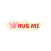 hug me