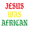 Jesus was african
