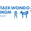 Sport Mom Definition Taekwondo