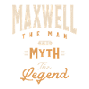 Maxwell Personalized Name - Funny Maxwell