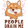 People Drain Me Dog