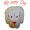 My sexy Dog