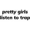 Les jolies filles écoutent