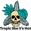 Tropic like it's hot