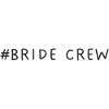 Bride Crew Hen Party Bride