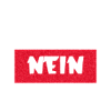 Bevor du Fragst: Nein!