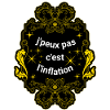 j'peux pas c'est l'inflation