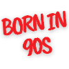 Born in 90s