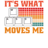 It's what moves me